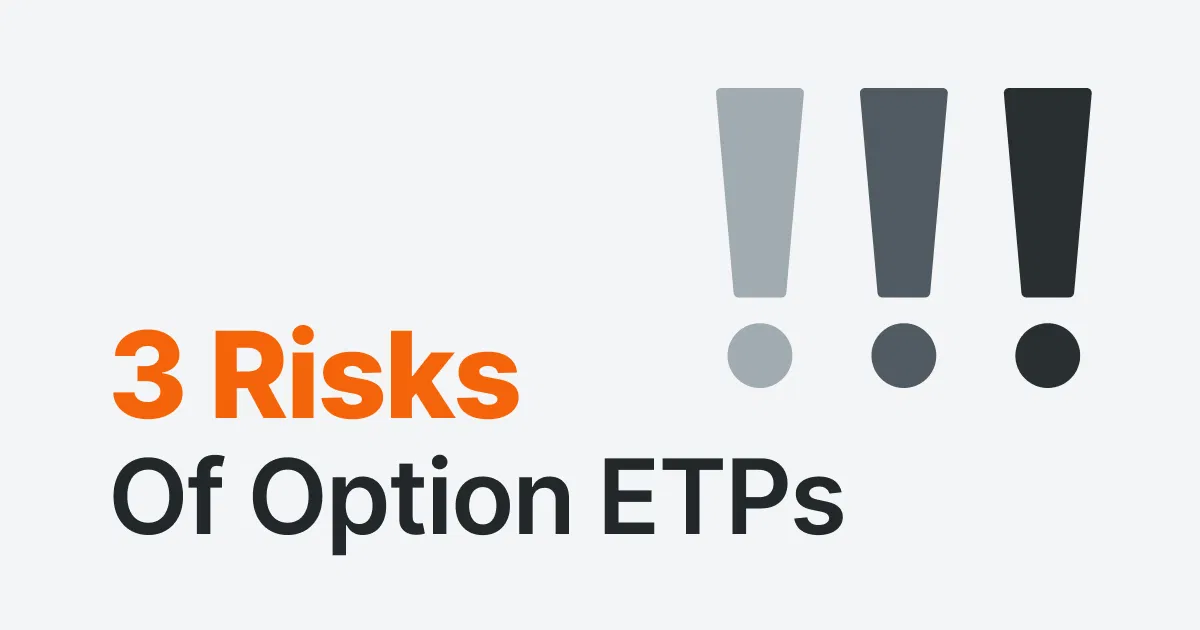 Three Risks of Income Options ETPs