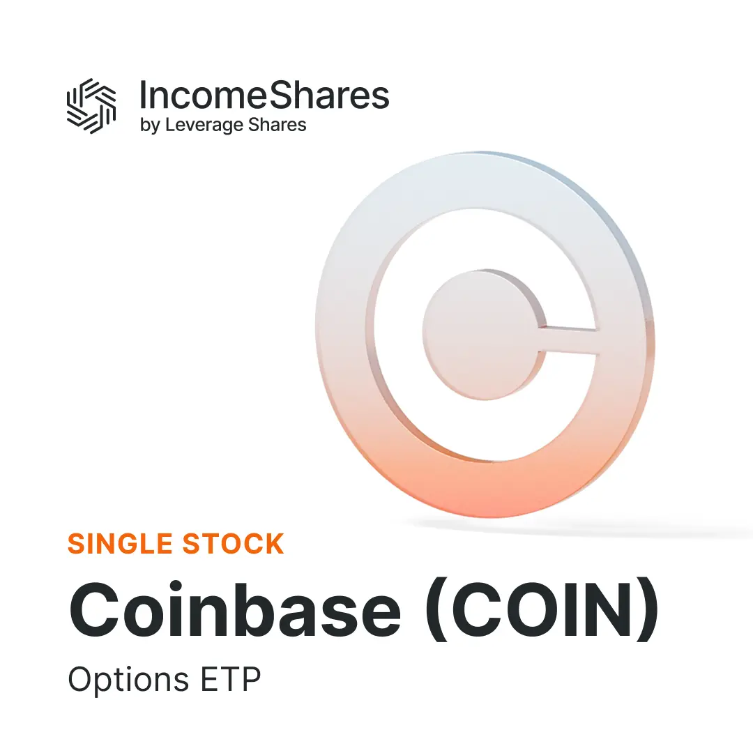 Coinbase (COIN) Options ETP | IncomeShares ETPs