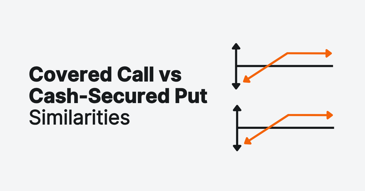 Covered call and cash-secured put similarities cover image